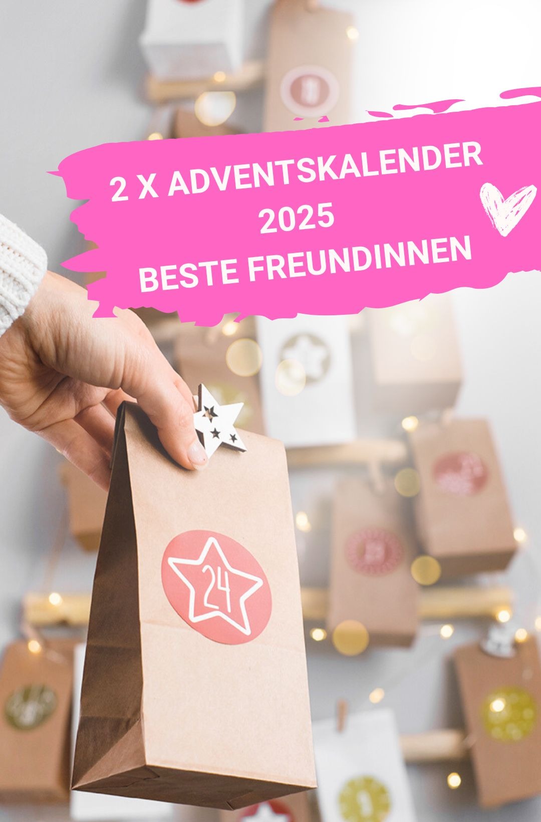 2 x Adventskalender 2025 - BESTE FREUNDINNEN